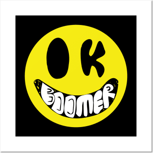 OK Boomer Smiley, Happy Face, Crappy Face Posters and Art